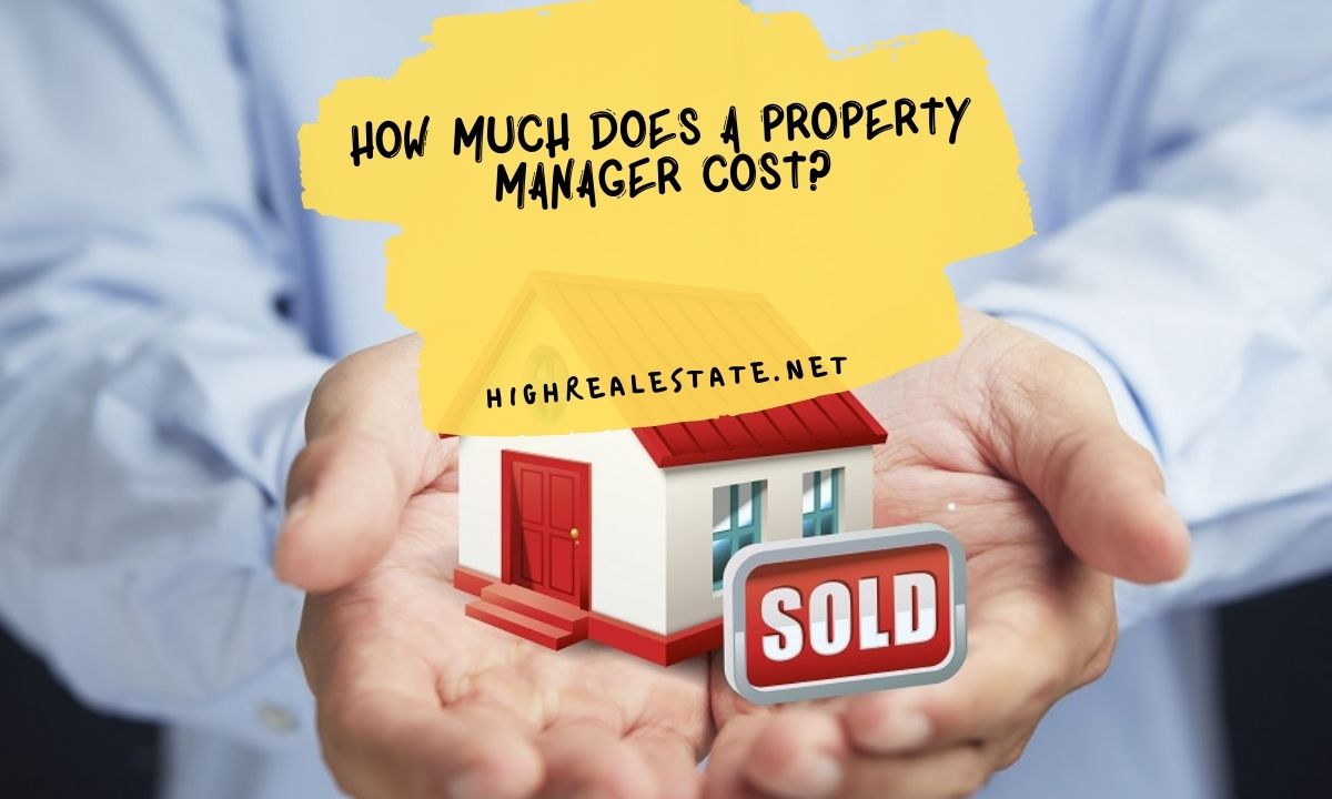 How Much Does a Property Manager Cost