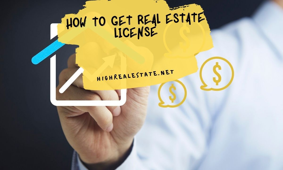 How to Get Real Estate License