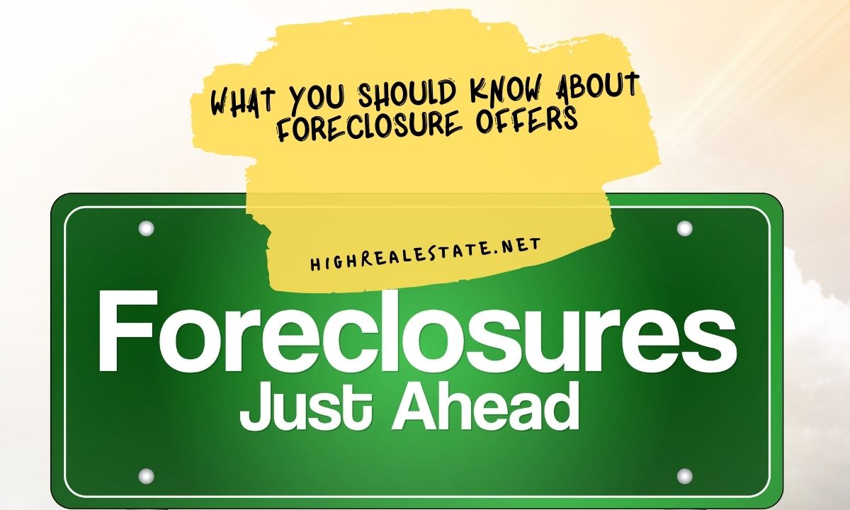 What You Should Know About Foreclosure Offers